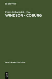 Windsor - Coburg : Geteilter Nachlass - Gemeinsames Erbe. Eine Dynastie und ihre Sammlungen (Prinz-Albert-Studien / Prince Albert Studies 25) （2007. 219 S. 62 b/w ill. 230 mm）