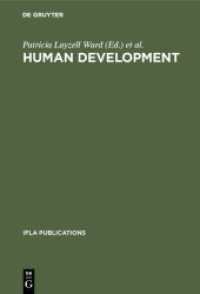 Human development : Competencies for the Twenty-First Century. Papers from the IFLA CPERT Third International Conference on Continuing Professional Education for the Library and Information Professions ; a Publication of th (IFLA Publications 80/81)