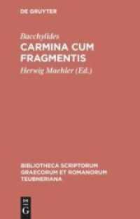 Carmina cum fragmentis (Bibliotheca scriptorum Graecorum et Romanorum Teubneriana) （11. Aufl. 2003. LX, 172 S. 196 mm）