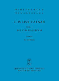 Gaius Iulius Caesar: Commentarii rerum gestarum. Volumen I Bellum Gallicum (Bibliotheca scriptorum Graecorum et Romanorum Teubneriana) （2008. XIX, 179 S. 200 mm）