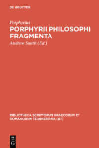 Porphyrii Philosophi fragmenta : Fragmenta Arabica David Wasserstein interpretante (Bibliotheca scriptorum Graecorum et Romanorum Teubneriana)