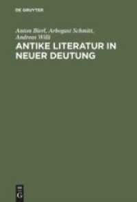 Antike Literatur in neuer Deutung : Festschrift für Joachim Latacz zum siebzigsten Geburtstag. (z. Tl. in engl. Sprache)