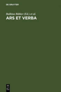 Ars et Verba : Die Kunstbeschreibungen des Kallisastros. Text latein.-dtsch. （2006. X, 154 S. 3 b/w ill., 4 plates. 230 mm）