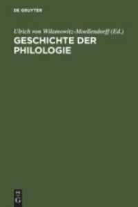 Geschichte der Philologie : Mit e. Nachw. u. Register v. Albert Henrichs （1998. 132 S. 230 mm）