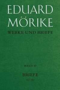 Werke und Briefe. Historisch-kritische Gesamtausgabe. Pflichtfortsetzung : Nachträge, Erzählungen und Berichtigungen. Teil 2 (Werke und Briefe. Historisch-kritische Gesamtausgabe. Pflichtfortsetzung BD 19) （1., Aufl. 2007. 548 S. 2 Taf. 25.3 cm）