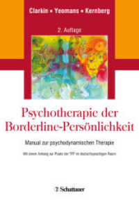 Psychotherapie der Borderline-Persönlichkeit （2. Aufl. 2022. 350 S. 240.00 mm）