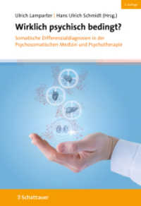 Wirklich psychisch bedingt? : Somatische Differenzialdiagnosen in der Psychosomatischen Medizin und Psychotherapie （2. Aufl. 2025. 640 S. 245.00 mm）