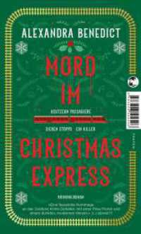 Mord im Christmas Express : Kriminalroman （6. Aufl. 2023. 336 S. 215.00 mm）