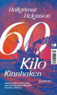 60 Kilo Kinnhaken : Roman （1. Auflage 2024. 2024. 672 S. 190.00 mm）