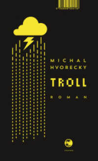 Troll : Roman （3. Aufl. 2018. 215 S. 195.00 mm）