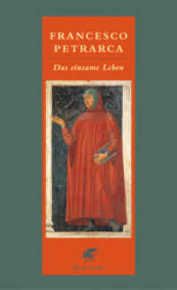 Das einsame Leben : Über das Leben in Abgeschiedenheit. Mein Geheimnis （2. Aufl. 2004. 387 S. 210.00 mm）