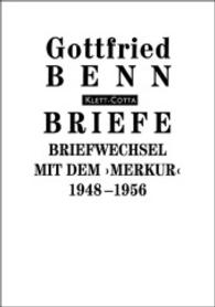 Briefe / Briefwechsel mit dem ''Merkur''. 1948-1956 (Briefe) : Hrsg. v. Holger Hof (Briefe) （2004. 253 S. 205 mm）