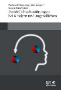 Persönlichkeitsstörungen bei Kindern und Jugendlichen (Fachbuch) （4. Aufl. 2015. 323 S. 231.00 mm）