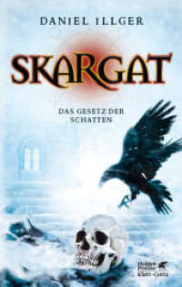Skargat 2 (Skargat 2) （1. Aufl. 2016. 2016. 608 S. Karte. 215.00 mm）