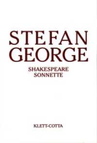 Sämtliche Werke in 18 Bänden, Band 12. Shakespeare Sonnette. Umdichtung (Sämtliche Werke in achtzehn Bänden, Bd.) : Vermehrt um einige Stücke. Aus dem liebenden Pilgrim (Sämtliche Werke in achtzehn Bänden) （1. Aufl. 2008. 2008. 265 S. Fadenheftung. 224.00 mm）