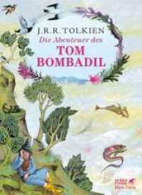 Die Abenteuer des Tom Bombadil (Hobbit Presse) （5. Aufl. 2016. 200 S. 154.00 mm）