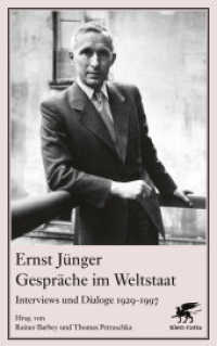 Gespräche im Weltstaat : Interviews und Dialoge 1929-1997 （2. Aufl. 2019. 575 S. 224.00 mm）