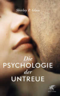 Die Psychologie der Untreue （5. Aufl. 2018. 448 S. 236.00 mm）