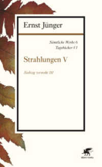 Sämtliche Werke. Abt.1. Tagebücher 6 Strahlungen Tl.5 (Siebzig verweht 3) （1. Aufl. 2015. 2015. 589 S. 207.00 mm）