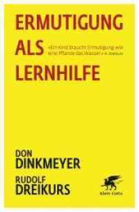Ermutigung als Lernhilfe （2. Aufl. 2018. 223 S. 206.00 mm）