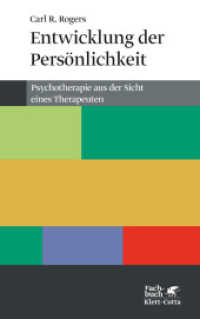 Entwicklung der Persönlichkeit (Konzepte der Humanwissenschaften) : Psychotherapie aus der Sicht eines Therapeuten (Konzepte der Humanwissenschaften) （24. Aufl. 2018. 410 S. 220.00 mm）