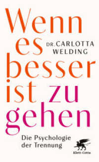 Wenn es besser ist zu gehen : Die Psychologie der Trennung. Ungek&uuml;rzte Ausgabe （1. Auflage 2026. 2026. 192 S. 205.00 mm）