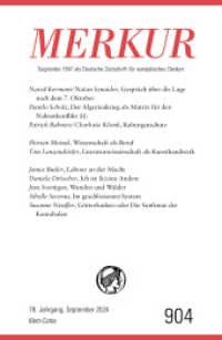 MERKUR 9/2024, Jg.78 : Nr. 904, Heft 09, September 2024 (MERKUR) （1. Auflage. 2024. 104 S. 233.00 mm）
