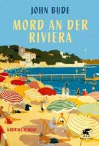 Mord an der Riviera : Kriminalroman | British Library Crime Classics (British Library Crime Classics) （2. Aufl. 2022. 288 S. 189.00 mm）