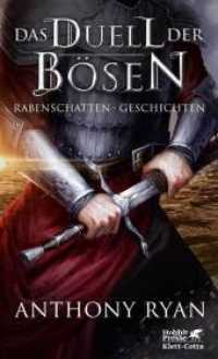Das Duell der Bösen : Rabenschatten-Geschichten (Rabenschatten) （2. Aufl. 2017. 208 S. 195.00 mm）