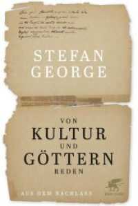 Von Kultur und Göttern reden : Aus dem Nachlass. Textkritische Ausgabe （1. Aufl. 2018. 2018. 459 S. 234.00 mm）