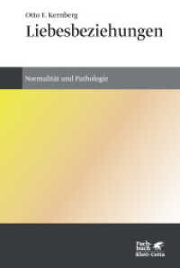Liebesbeziehungen : Normalität und Pathologie (Fachbuch) （5. Aufl. 2018. 299 S. 231.00 mm）