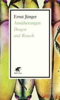 Annäherungen : Drogen und Rausch （4. Aufl. 2018. 464 S. 190.00 mm）