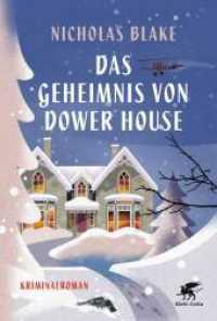 Das Geheimnis von Dower House : Kriminalroman （3. Aufl. 2020. 336 S. 189.00 mm）