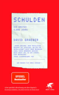 Schulden : Die ersten 5000 Jahre （4. Aufl. 2022. 544 S. 215.00 mm）