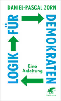Logik für Demokraten （5. Aufl. 2023. 314 S. 205.00 mm）