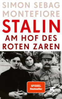 Stalin : Am Hof des roten Zaren.. Ungekürzte Ausgabe （1. Auflage 2023. 2023. 886 S. ein Stammbaum s/w, eine Karte s/w. 215.0）