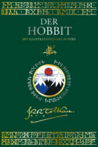 Der Hobbit Luxusausgabe : Mit Illustrationen des Autors （1. Auflage 2023. 2023. 456 S. mit zahlreichen farbigen Illustrationen）