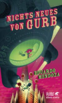 Nichts Neues von Gurb （1. Auflage 2024. 2024. 176 S. 195.00 mm）