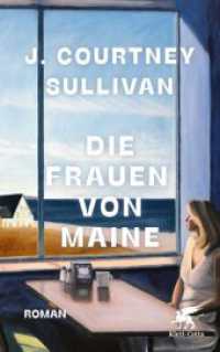 Die Frauen von Maine : Roman （2. Aufl. 2024. 496 S. 220.00 mm）