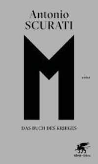 M. Das Buch des Krieges : Roman （2. Aufl. 2024. 672 S. 220.00 mm）