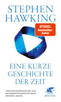 Eine kurze Geschichte der Zeit : Die Suche nach der Urkraft des Universums. Ungekürzte Ausgabe （1. Auflage 2025. 2025. 320 S. 25 Abb. 190.00 mm）