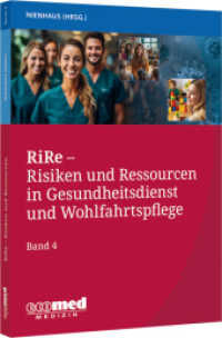 RiRe - Risiken und Ressourcen in Gesundheitsdienst und Wohlfahrtspflege Band 4 （2025. 278 S. 240 mm）