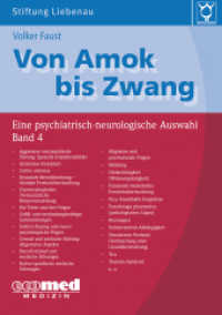 Von Amok bis Zwang Bd.4 : Eine psychiatrisch-neurologische Auswahl （2016. 284 S. 210 mm）