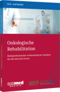 Onkologische Rehabilitation （2024. 272 S. 1. Auflage 2024. 240 mm）