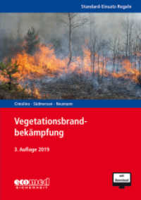 Standard-Einsatz-Regeln: Vegetationsbrandbekämpfung, m. 1 Buch, m. 1 Online-Zugang : Mit Online-Zugang (Standard-Einsatz-Regeln) （3. Aufl. 2019. 144 S. 210 mm）
