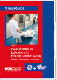 Evakuierung in Kliniken und Pflegeeinrichtungen, CD-ROM : planen - unterweisen - trainieren (ecomed Sicherheit) （2011. 82 S. Beil.: Booklet. 185 mm）