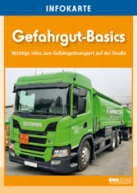 Infokarte Gefahrgut-Basics : Verpackungseinheit 10 St&uuml;ck （4. Aufl. 2023. 16 S. Verpackungseinheit enth&auml;lt 10 Exemplare. 148）