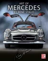 Art of Mercedes by Ren&eacute; Staud （2019. 240 S. 300 Abb. 305 mm）