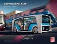 Rinspeed : Concept Cars - In your wildest dreams （2018. 224 S. 210 Farbfotos. 240 x 305 mm）