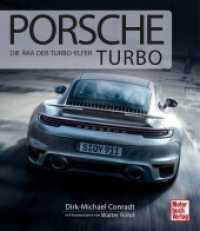 Porsche Turbo : Die Ära der Turbo-Elfer （2022. 320 S. 300 Abb. 265 mm）